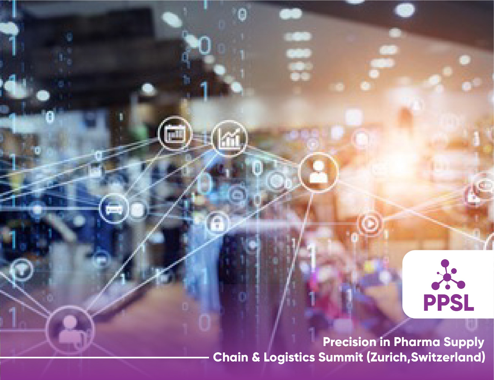 Precision in Pharma Supply Chain & Logistics Summit Zurich- Europe